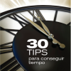 30 tips para conseguir tiempo